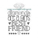 Diamonds are a girl's best friend